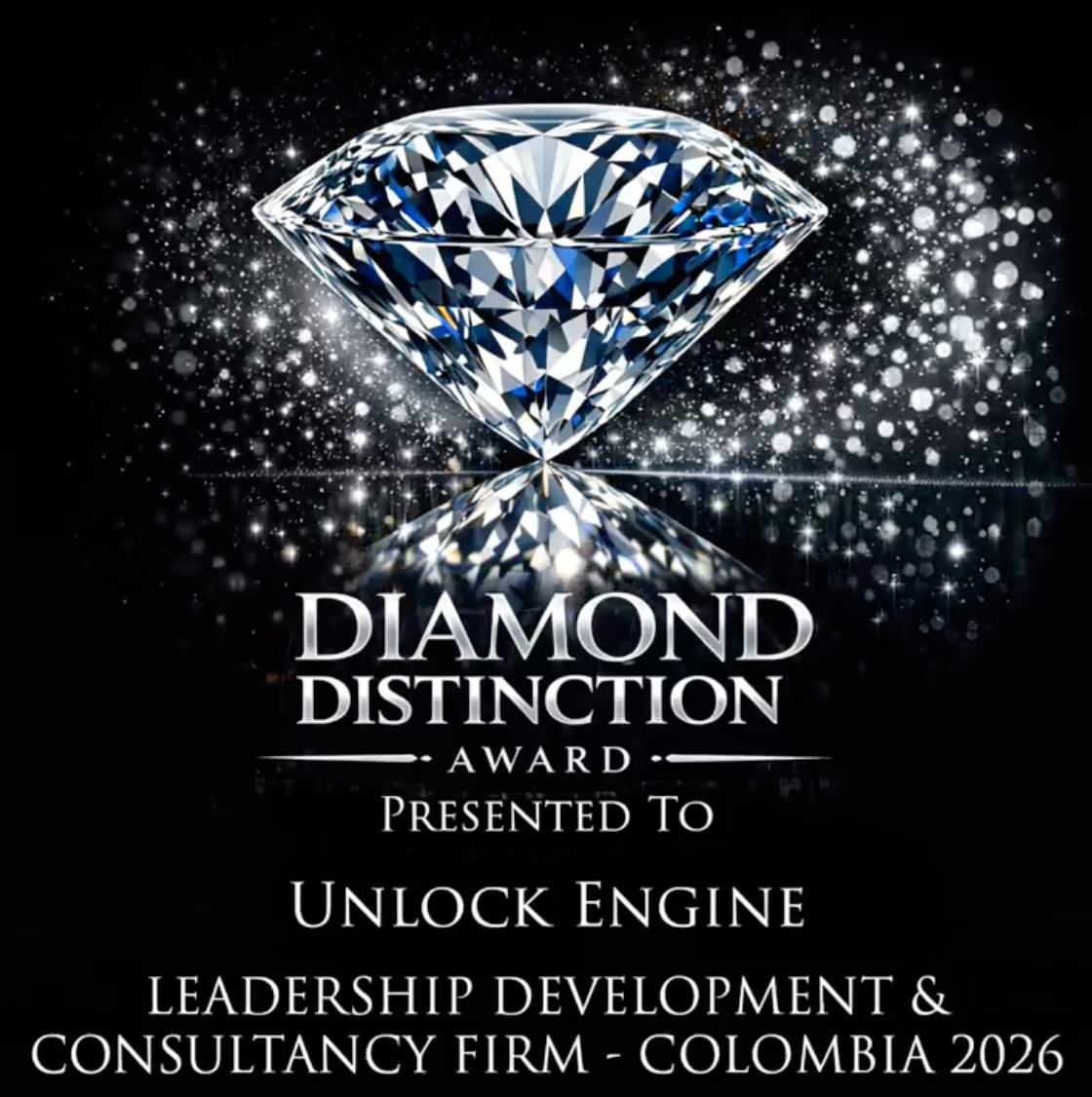 Diamond Distinction Award presented to Unlock Engine for Leadership Development and Consultancy Firm, Colombia 2026