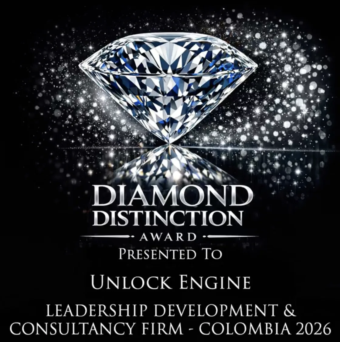 Diamond Distinction Award presented to Unlock Engine for Leadership Development and Consultancy Firm, Colombia 2026